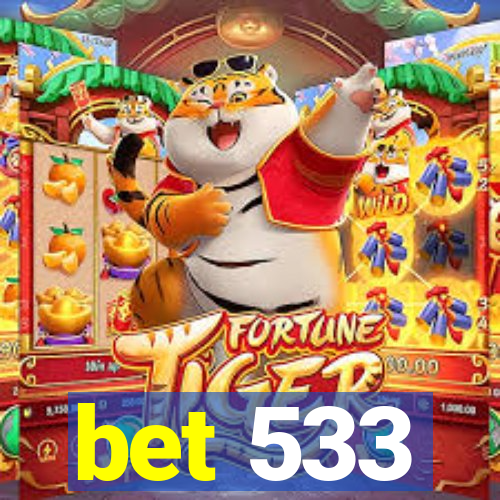 bet 533